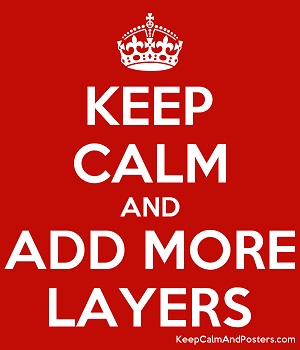 keep_calm_and_add_more_layers_300